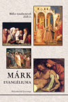 Márk evangéliuma | Bibliatanulmány 2005. II.