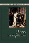 János Evangéliuma | Bibliatanulmány 2024/IV