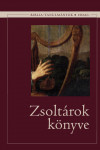 Zsoltárok | Bibliatanulmány 2024/I.