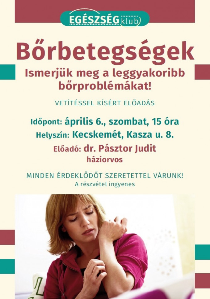 EGÉSZSÉGklub Kecskeméten – április 6., szombat, 15 óra