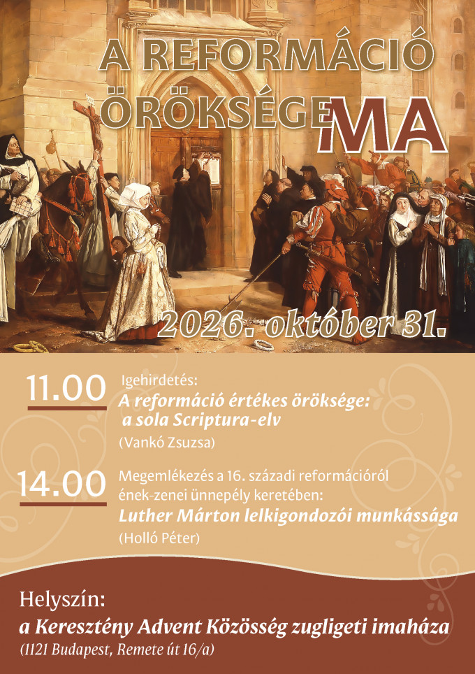 A REFORMÁCIÓ ÖRÖKSÉGE MA - megemlékezés Budapesten